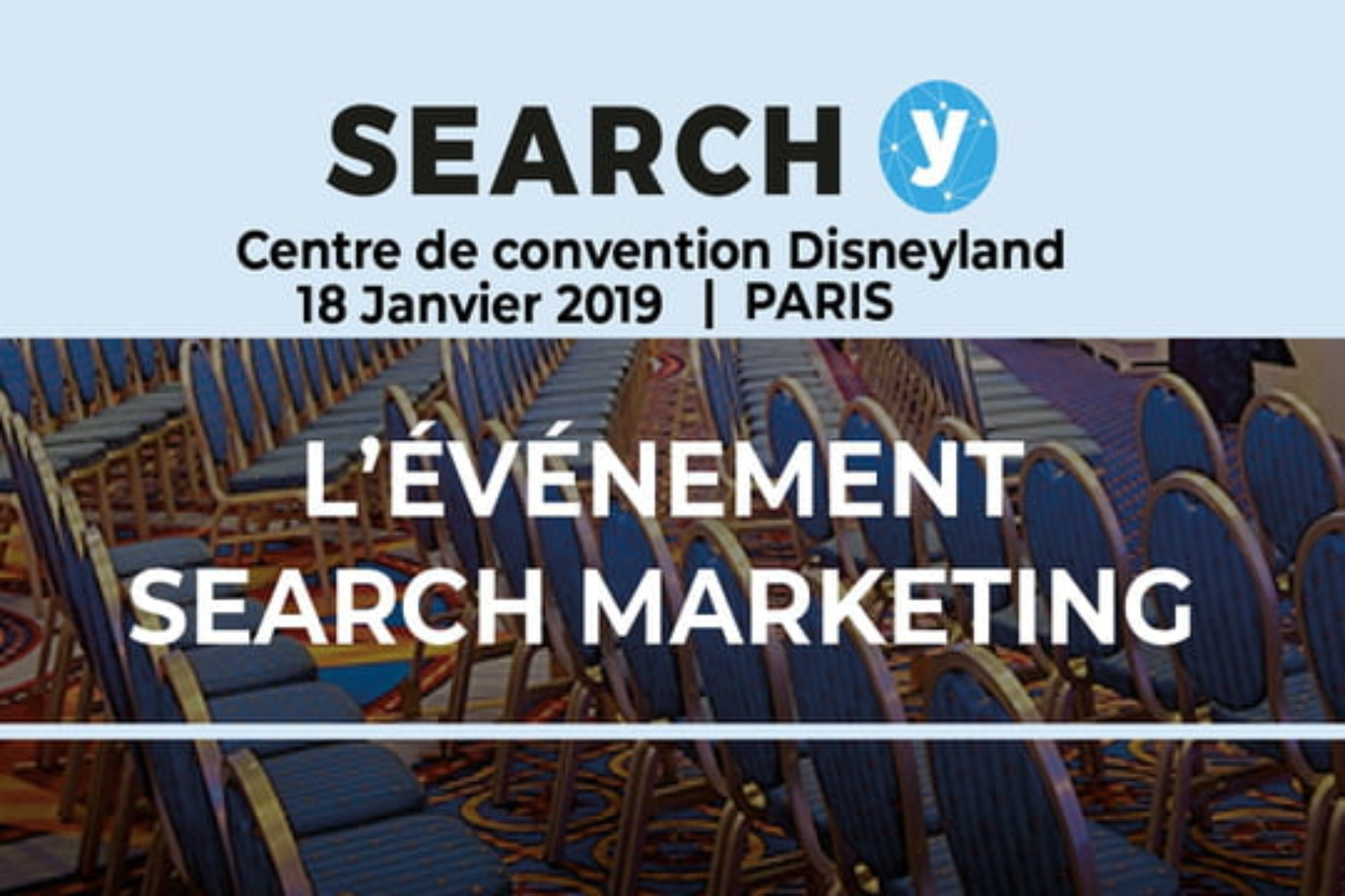 l’événement Search Y donne rendez-vous le 18 janvier