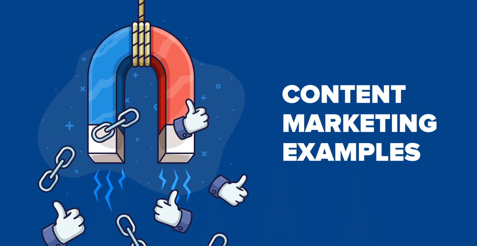 7 exemples de marketing de contenu inspirants (et comment les reproduire)