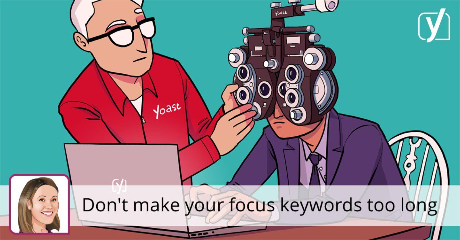 Ne faites pas vos mots-clés de focus trop longtemps • Yoast