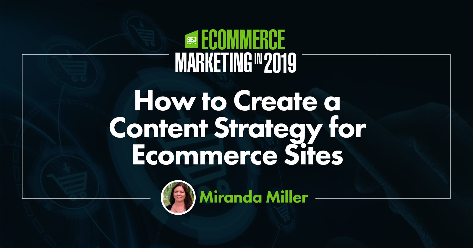 Comment créer une stratégie de contenu pour les sites de commerce électronique