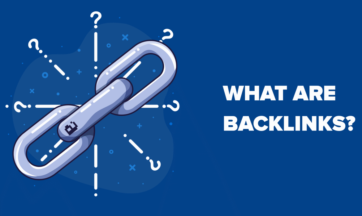 Qu'est-ce qu'un backlink? Comment obtenir plus de backlinks