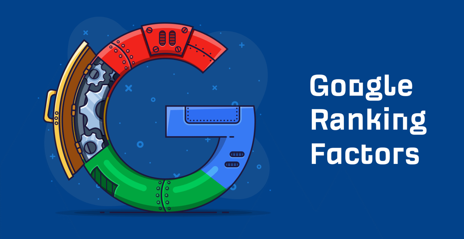 10 facteurs de classement Google à ne pas ignorer