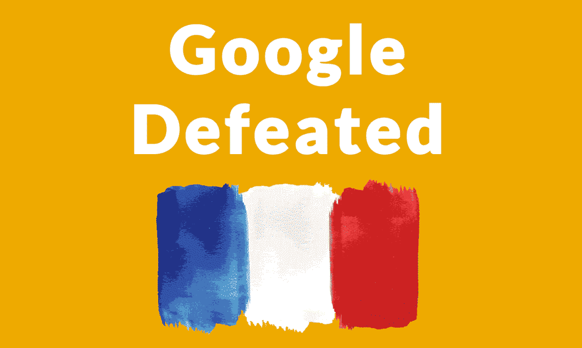 Google subit une défaite majeure – doit payer les éditeurs français