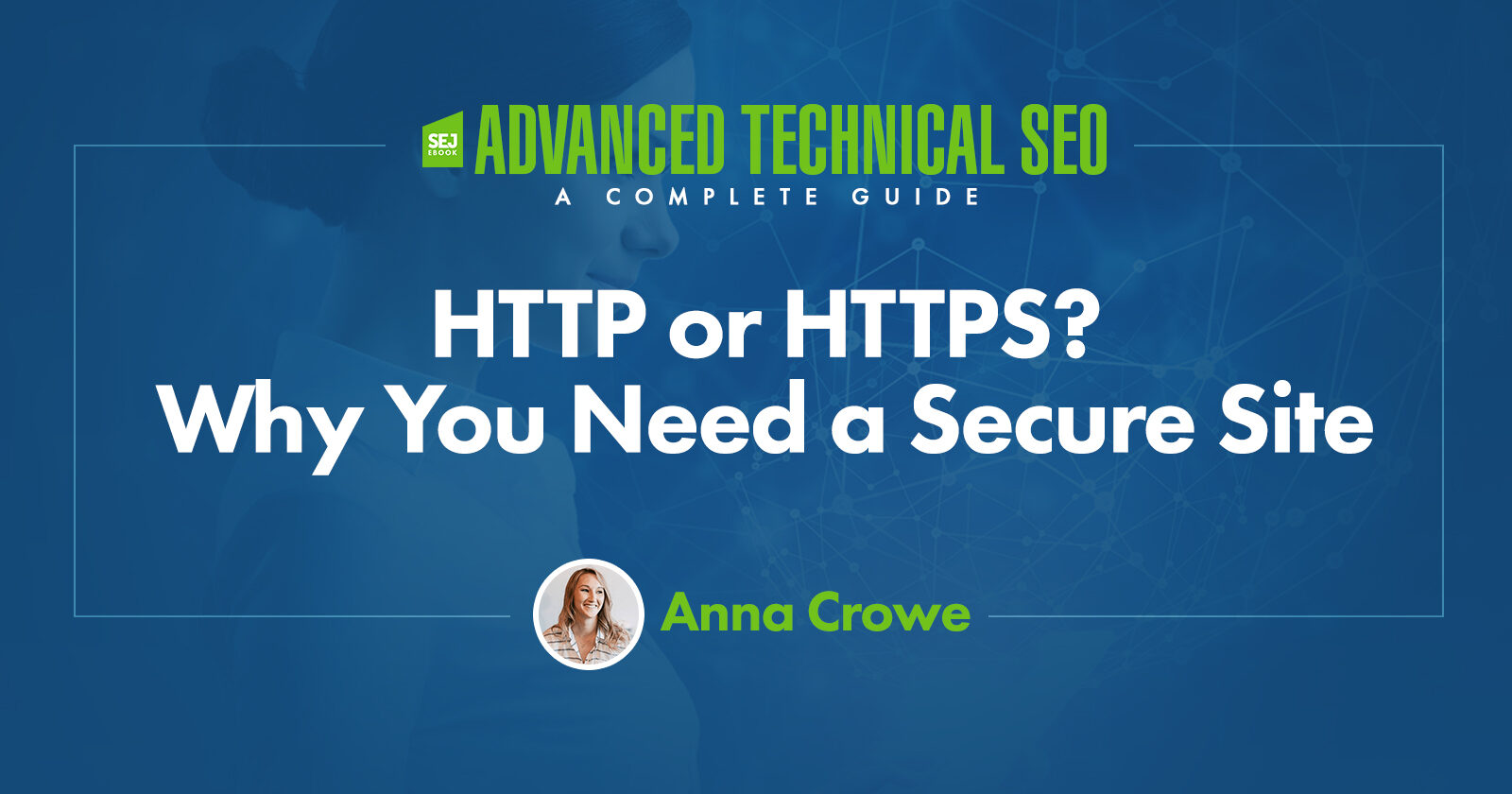 HTTP ou HTTPS? Pourquoi vous avez besoin d’un site sécurisé