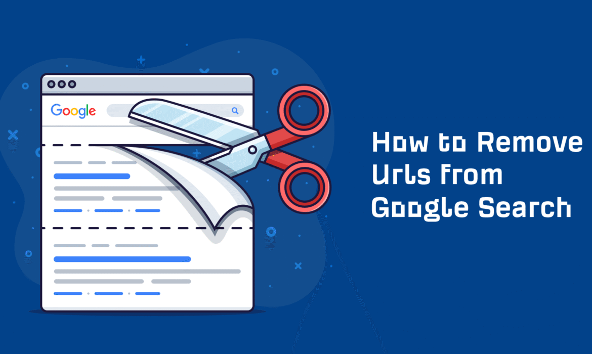 Comment supprimer des URL de la recherche Google (5 méthodes)