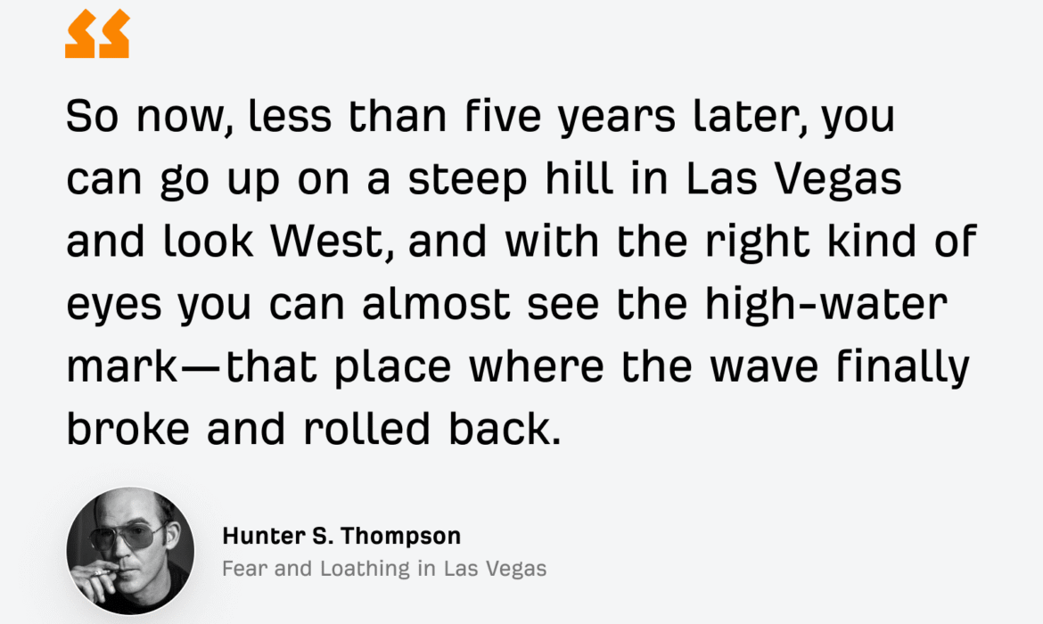 Ce que les spécialistes du marketing doivent apprendre de Hunter S. Thompson